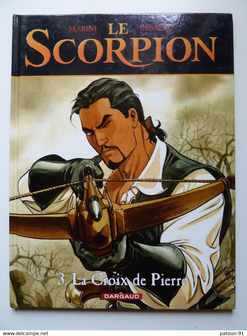 Le Scorpion, La Croix De Pierre, En EO,  En TTBE - Scorpion, Le