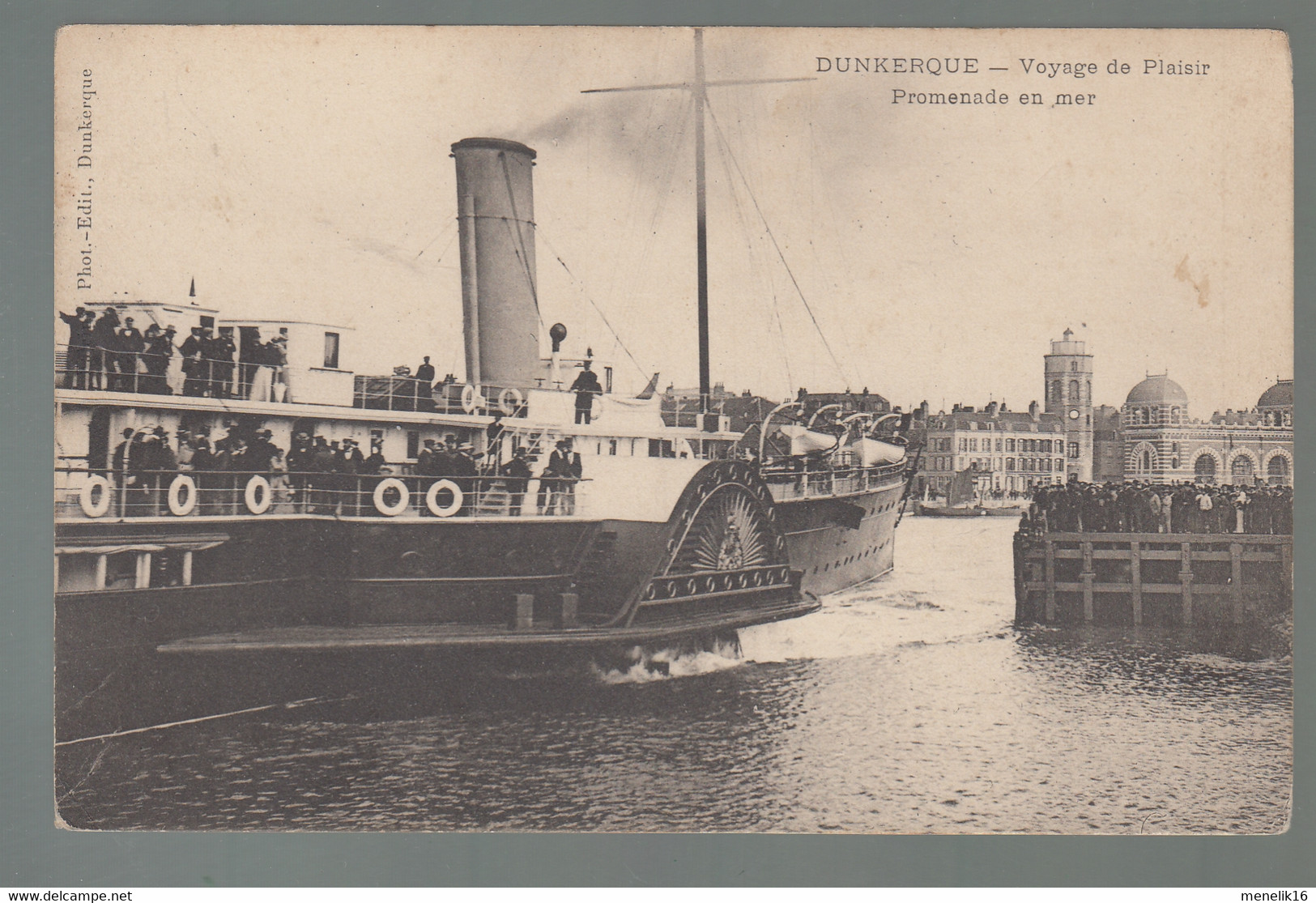 CP - 59 - Dunkerque - Voyage De Plaisir - Promenade En Mer - Dunkerque