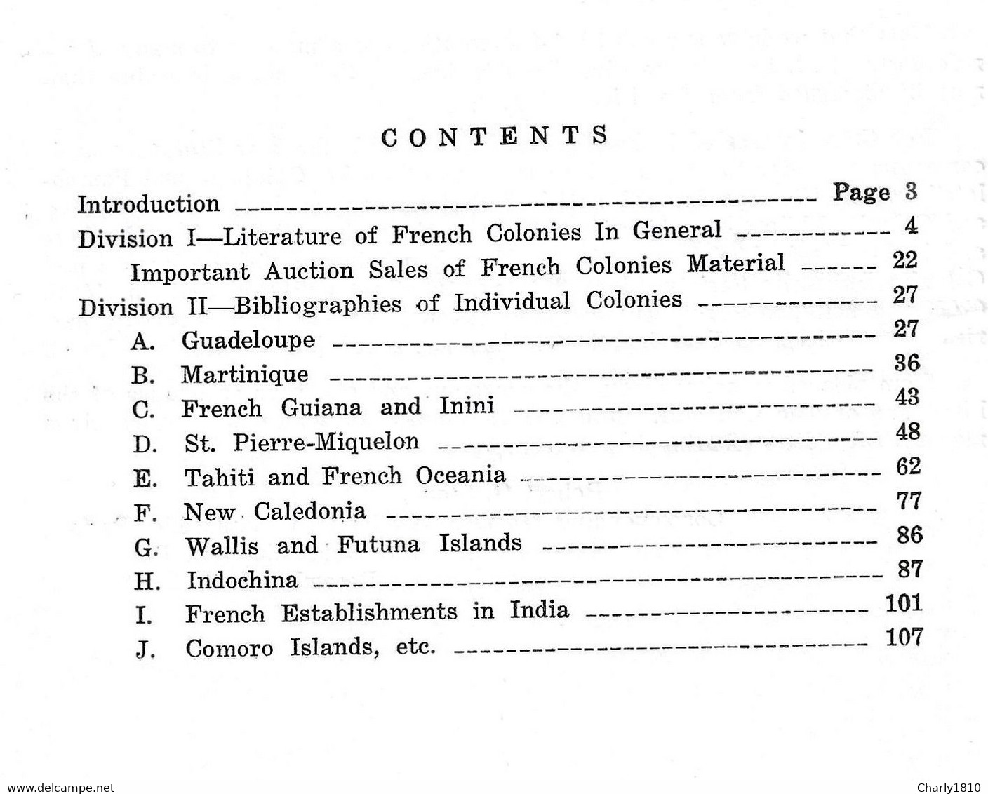 A Bibliography Of Philatelic Literature On The French Colonies, Protectorates And Overseas Territories - Colonies And Offices Abroad