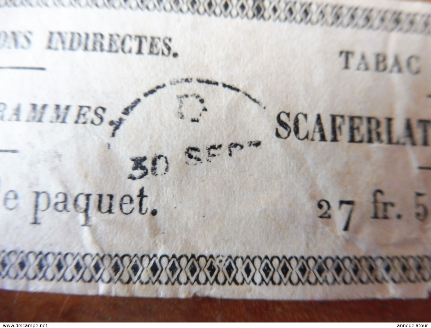 Ruban Papier De Fermeture Ancien De Paquet De Tabac Contributions Directes  40 Grammes SCAFERLATI  1 Fr. 10 Le Paquet - Other & Unclassified
