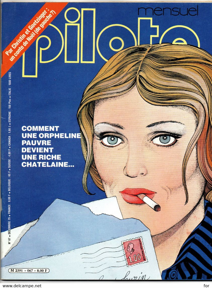 BD : Magazine : PILOTE : N° 67 - 1979 : Comment Une Orpheline Pauvre Devient Une Riche Chatelaine - Pilote