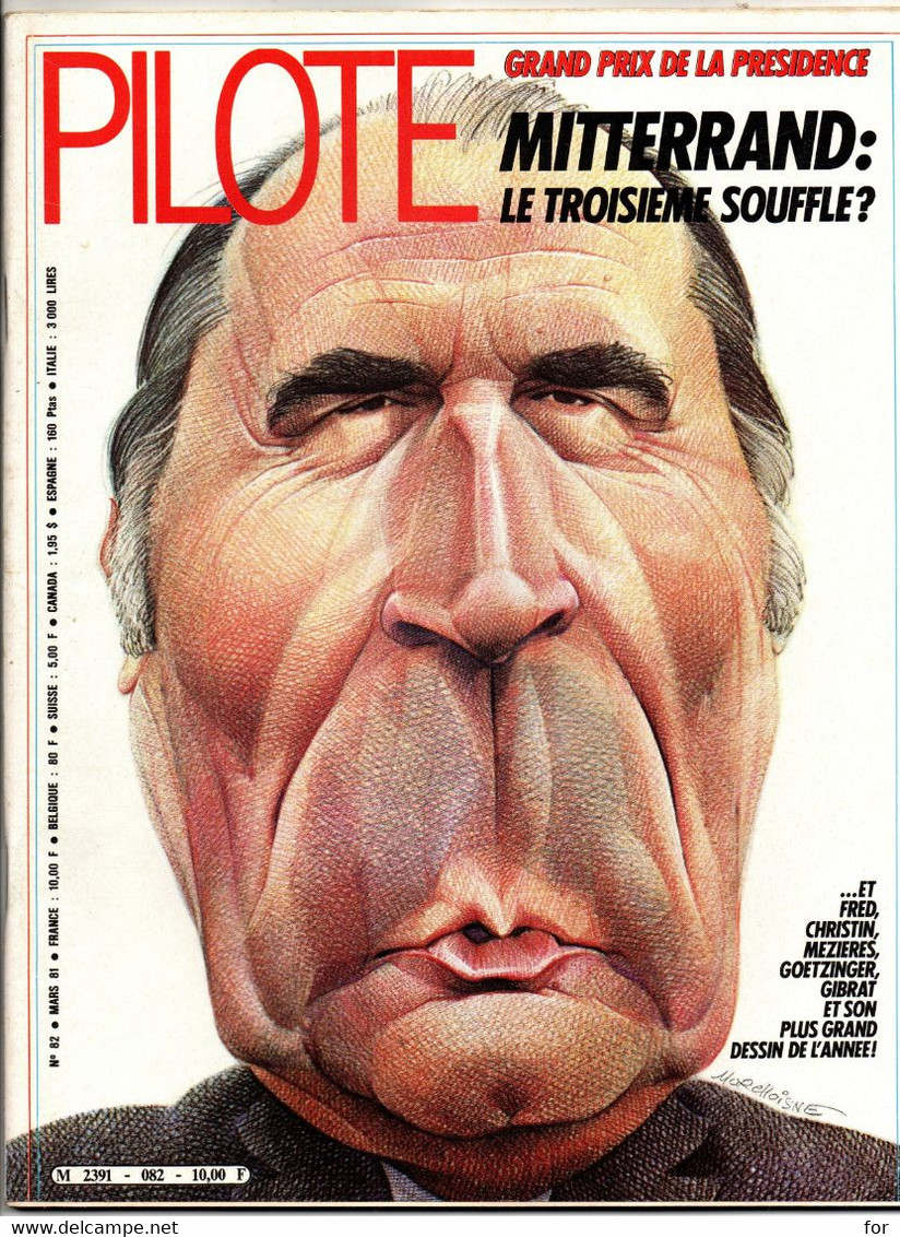 BD : Magazine : PILOTE : N° 82 - 1981 : Grand Prix De La Présidence Mitterrand - Le Troisième Souffle ? : Humour - Pilote