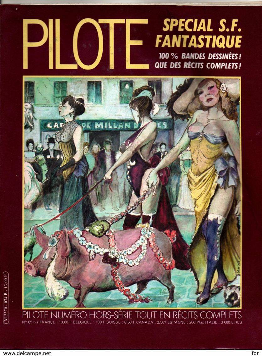 BD : Magazine : PILOTE : N° 89 Bis Hors Série  - 1981 : Spécial S. F. Fantastique : Humour - Pilote