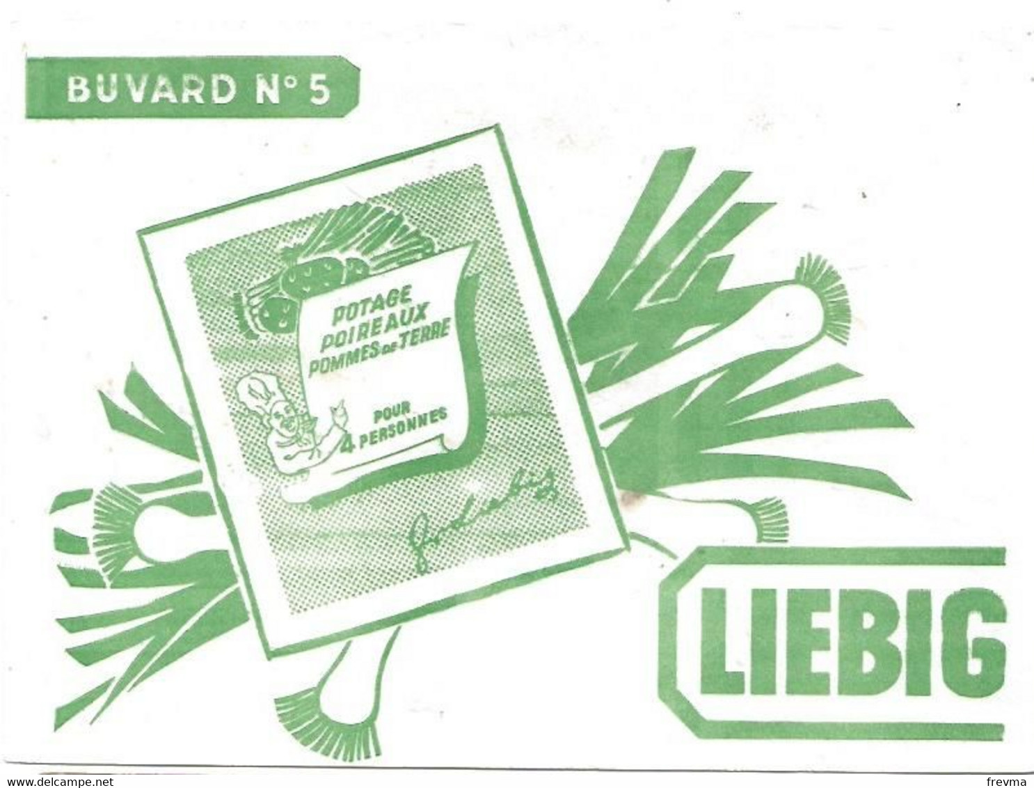 Buvard Liebig Potage Poireaux N° 5 - Soep En Saus