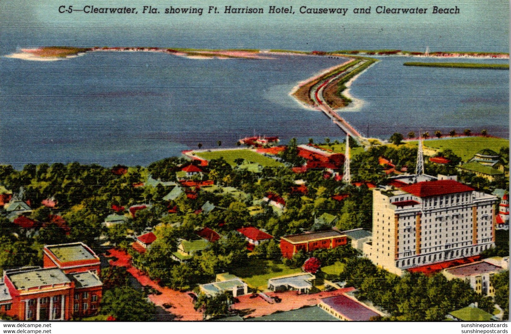 Floorida Clearwater Showing Ft Harrison Hotel Causeway And Clearwater Beach Curteich - Clearwater