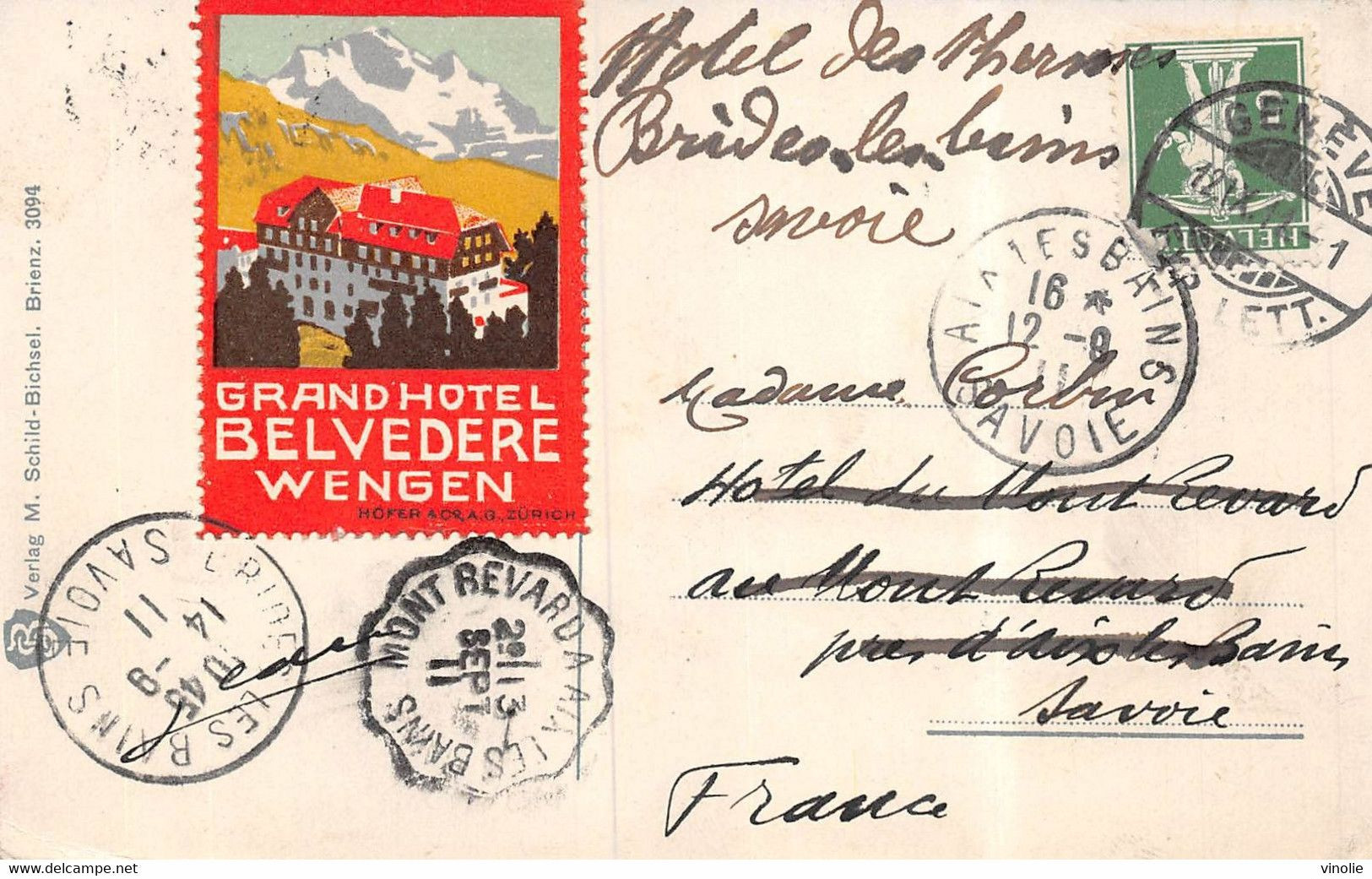 21-9160 : CARTE POSTALE AVEC CACHET MONT-REVARD A AIX-LES-BAINS. SAVOIE. VIGNETTE HOTEL SUISSE BELVERDERE WENGEN - Bahnpost