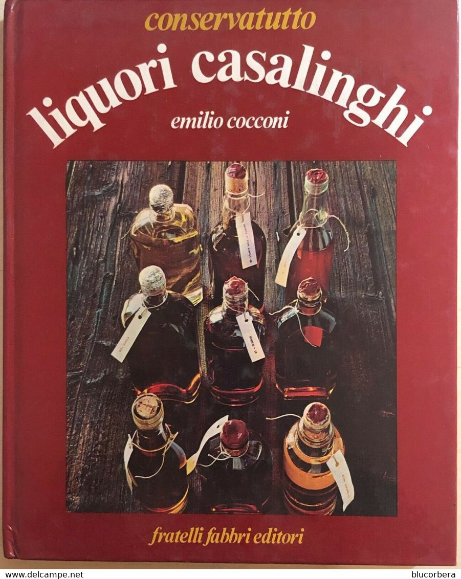 LIQUORI CASALINGHI FABBRI ED. EMILIO COCCONI - Clásicos