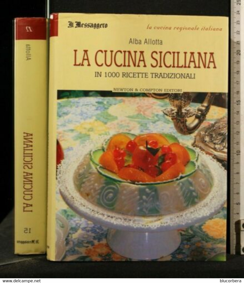 LA CUCINA SICILIANA ALBA ALLOTTA GIORNALE DI SICILIA - Classici