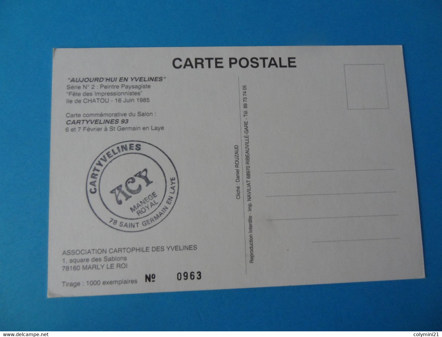 Carte Postale Cartyvelines 93 1000 Ex Fête Des Impressionnistes Ile De Chatou 16 Juin 1985 - Collector Fairs & Bourses