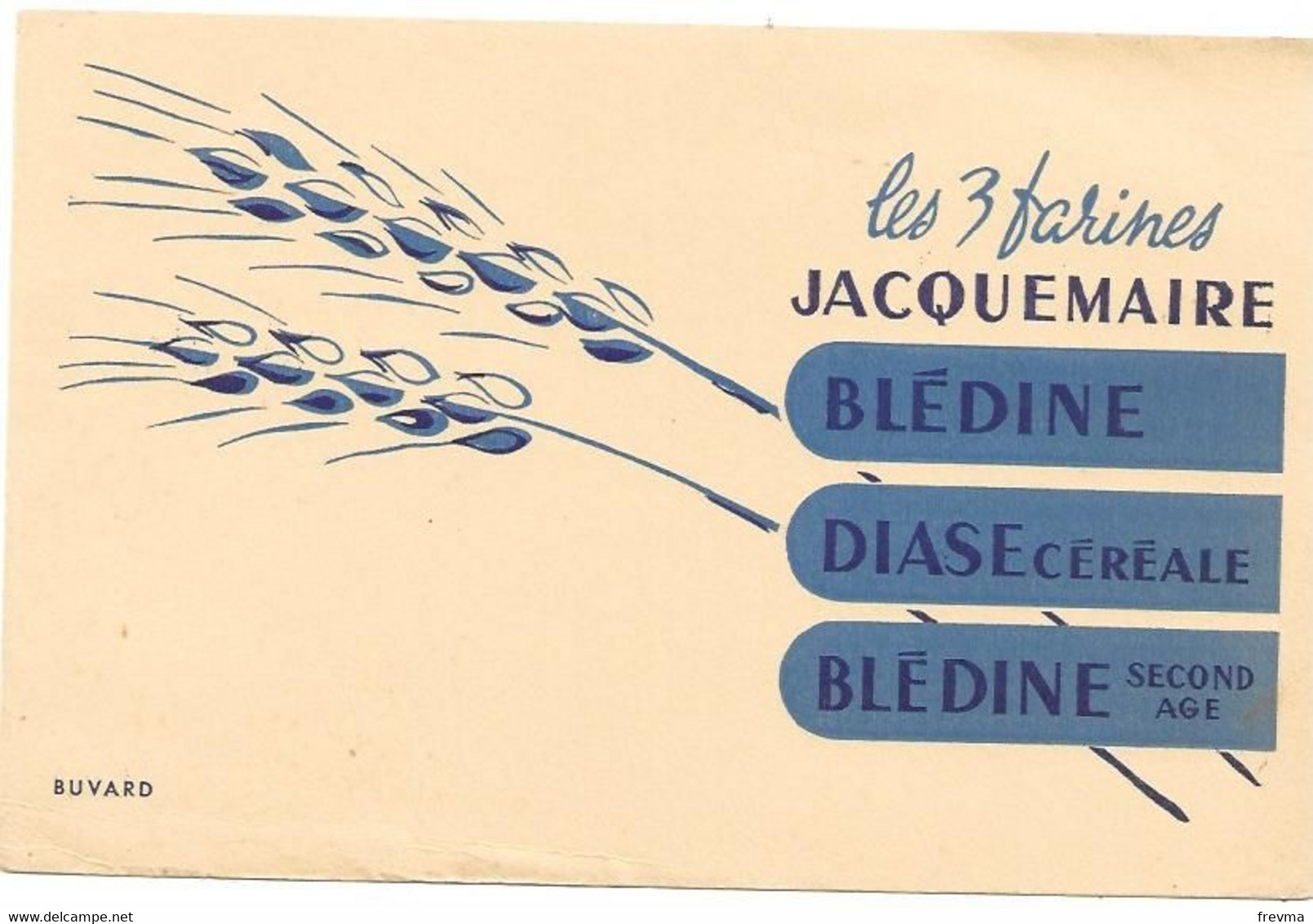 Buvard Blédine Les 3 Farines Jacquemaire - Produits Laitiers