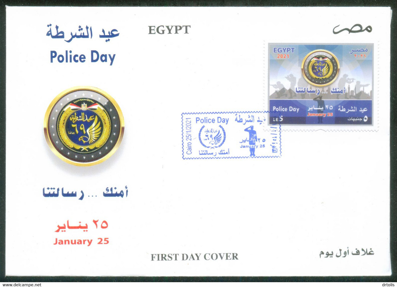 EGYPT / 2021 / POLICE DAY / PYRAMIDS / FLAG / MOSQUE / CAIRO TOWER / CAIRO CITADEL / SOLDIER / GUN / EAGLE EMBLEM / FDC - Brieven En Documenten