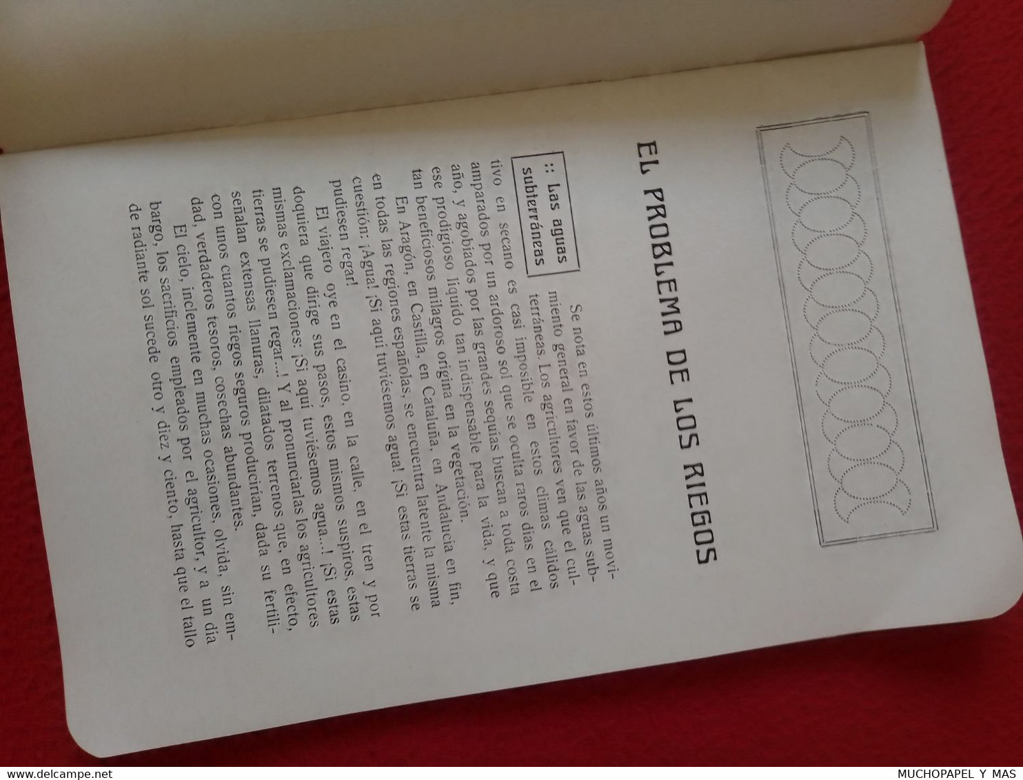 ANTIGUO LIBRO PUBLICACIÓN...ALUMBRAMIENTO DE AGUAS ARTURO ALCOBER HIDRÓSCOPO-GEOGNOSTA VALENCIA RIEGOS, SPAIN WATE EAU.. - Craft, Manual Arts