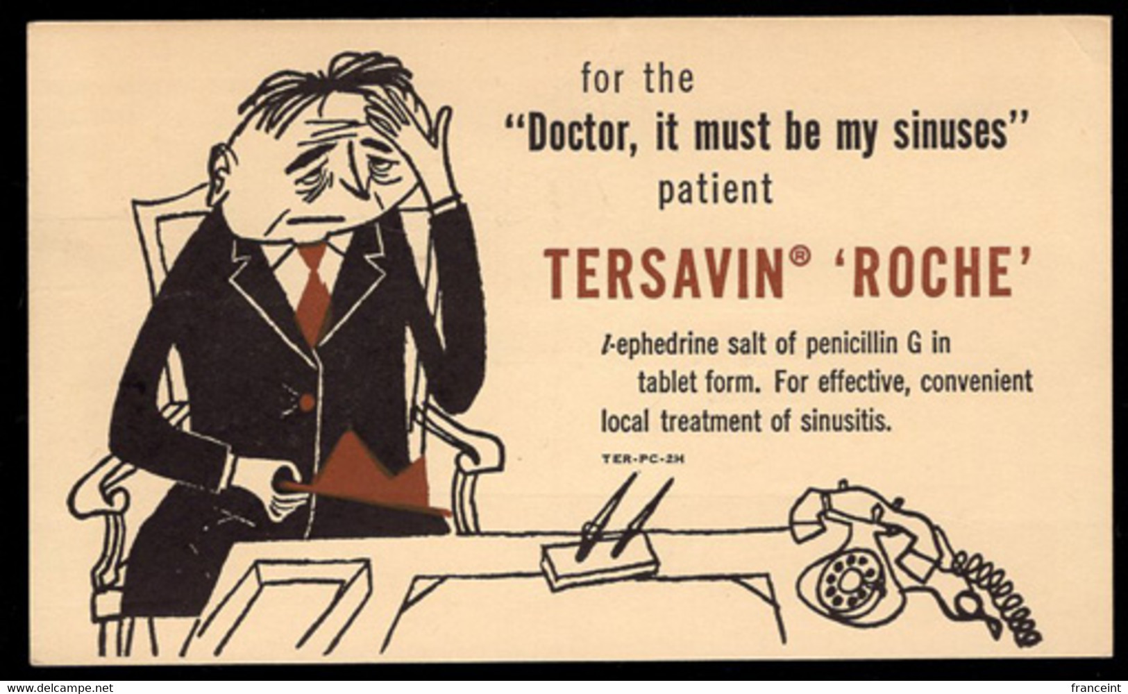 U.S.A.(1949) L-ephedrine Salt Of Penicillin G Tablets. Businessman Suffering From Sinusitis. 1c Postal Card With Advert - 1941-60