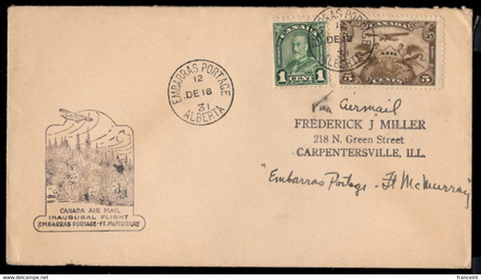 CANADA(1931) Arctic Forest. First Flight Cover Embarras Portage To Ft. McMurray. - Erst- U. Sonderflugbriefe