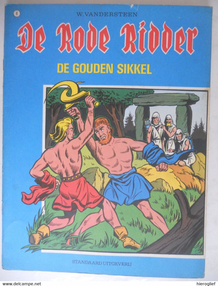 De Rode Ridder 8 - DE GOUDEN SIKKEL - W. Vandersteen - 1973 - Standaarduitgeverij - Rode Ridder, De