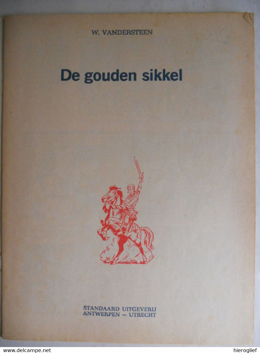 De Rode Ridder 8 - DE GOUDEN SIKKEL - W. Vandersteen - 1973 - Standaarduitgeverij - Rode Ridder, De