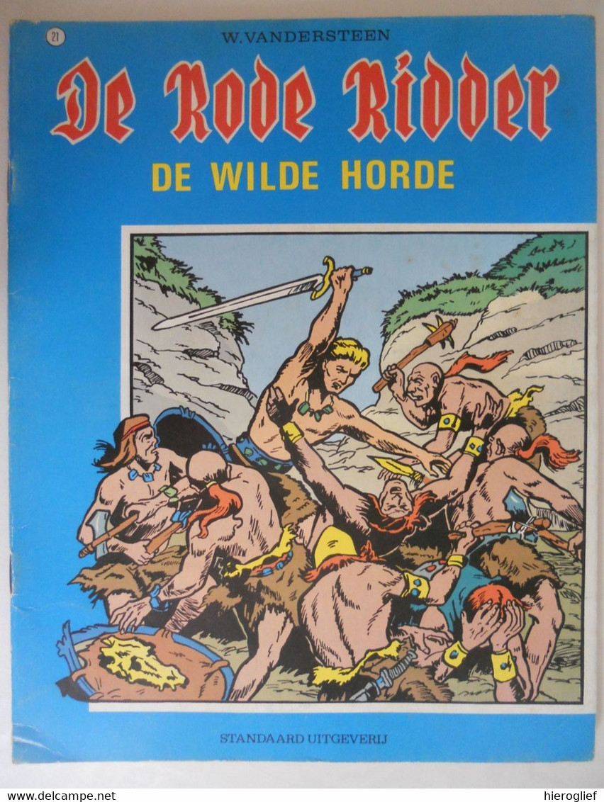 De Rode Ridder 21 - DE WILDE HORDE - W. Vandersteen - 1975 - Standaarduitgeverij - Rode Ridder, De