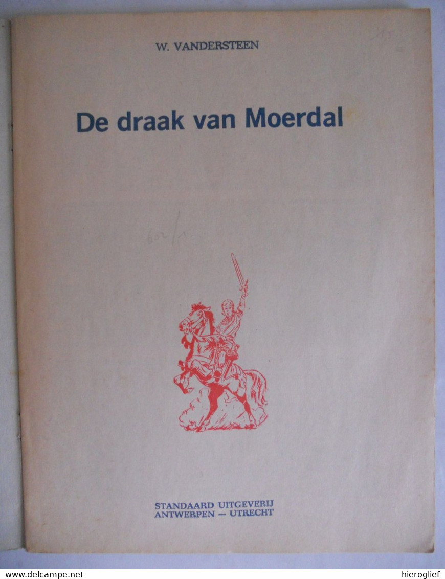 De Rode Ridder 9 - DE DRAAK VAN MOERDAL - W. Vandersteen - 1972 - Standaarduitgeverij - Rode Ridder, De