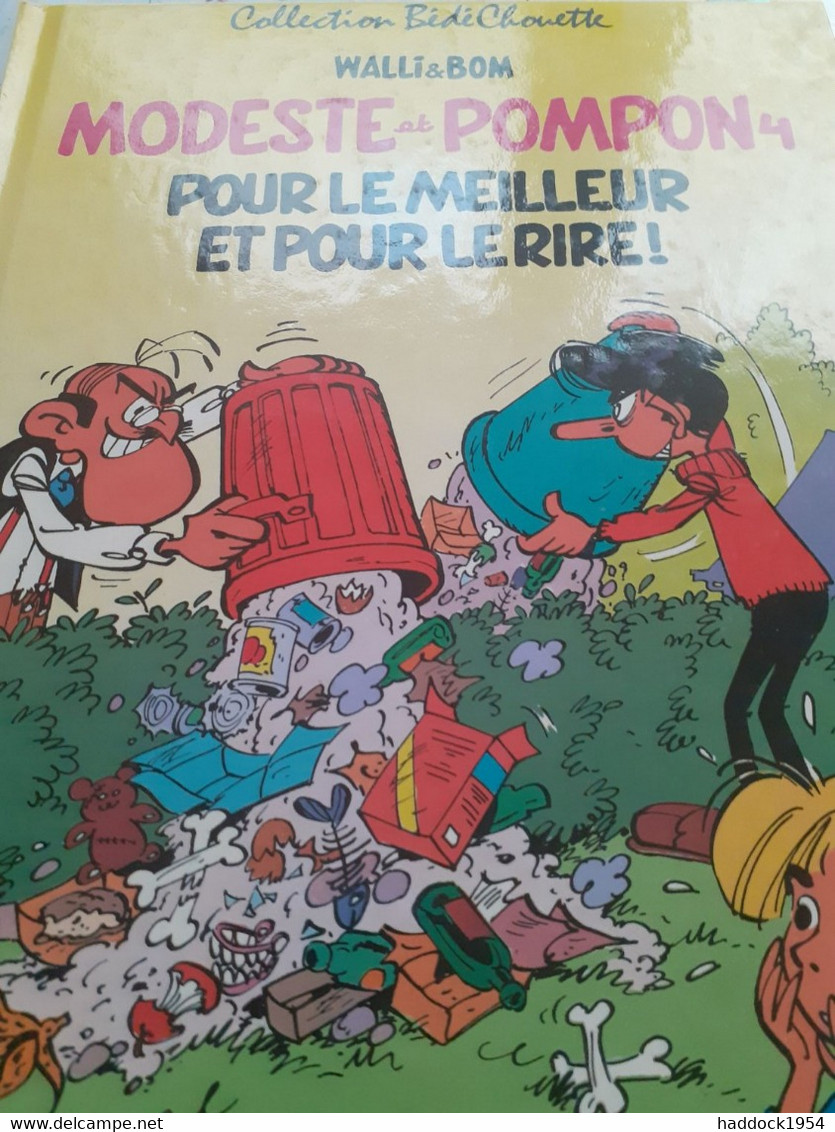 Pour Le Meilleur Et Pour Le Rire ! MODESTE Et POMPON WALLI Et BOM Le Lombard 1987 - Modeste Et Pompon