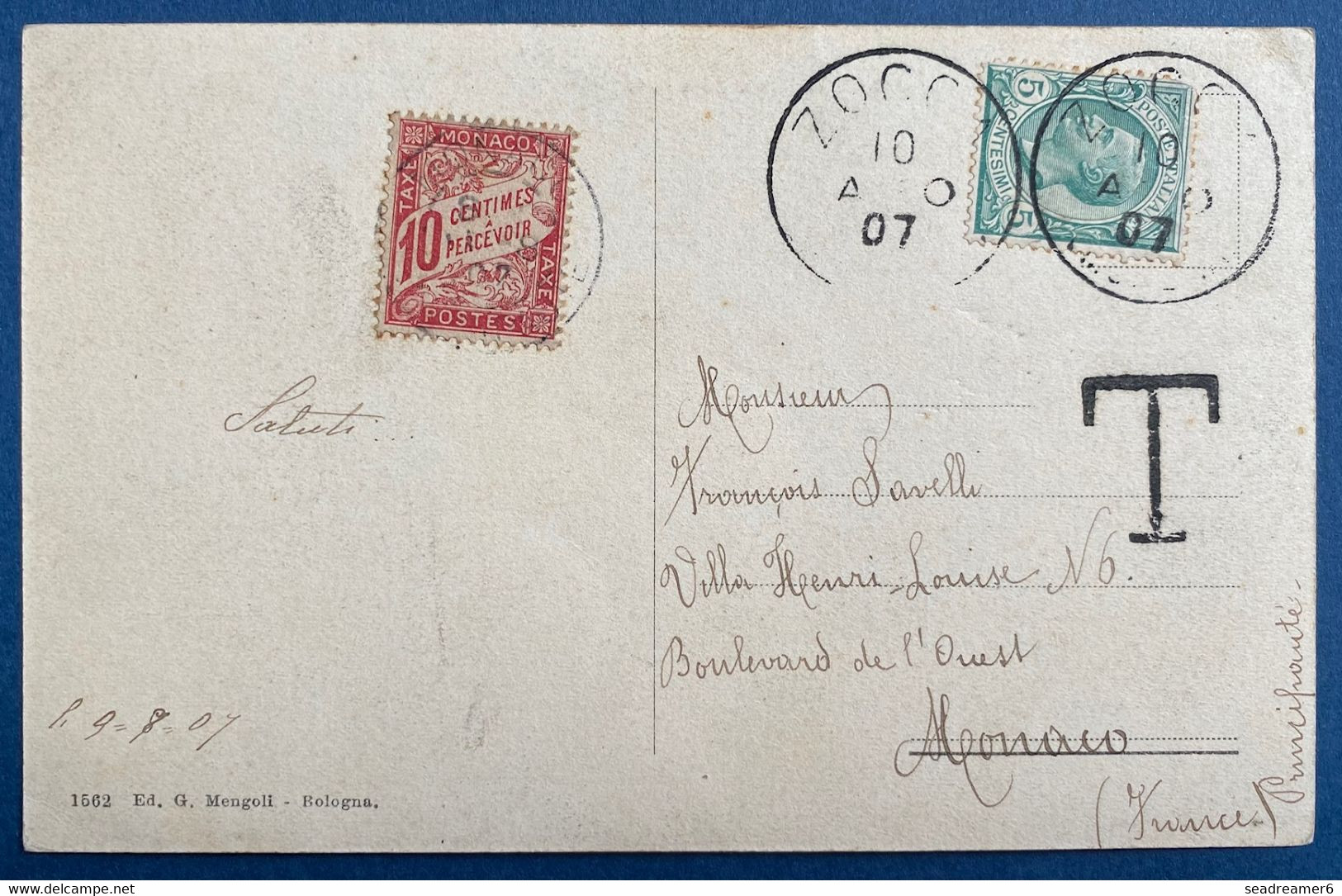 Carte Postale De ZOCCA Pour Monaco Avec Italie 5c Vert Taxée En Arrivée Taxe De MONACO 10c Rouge N°3 TTB - Storia Postale