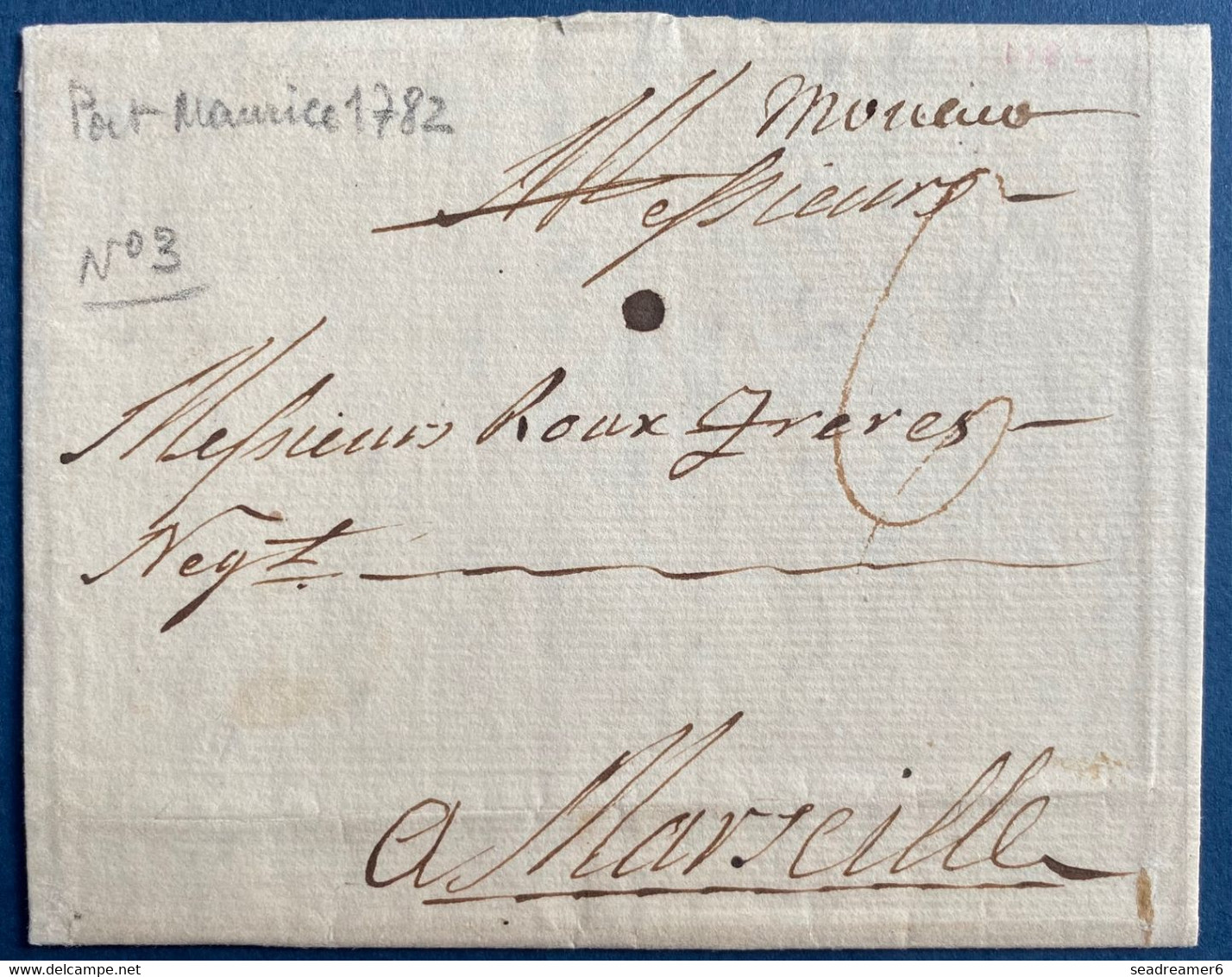 Monaco Lettre De 1782 Ecrite à Port Maurice Puis Acheminée à MONACO (manuscrit) En Transit Pour Marseille TTB - ...-1885 Precursori