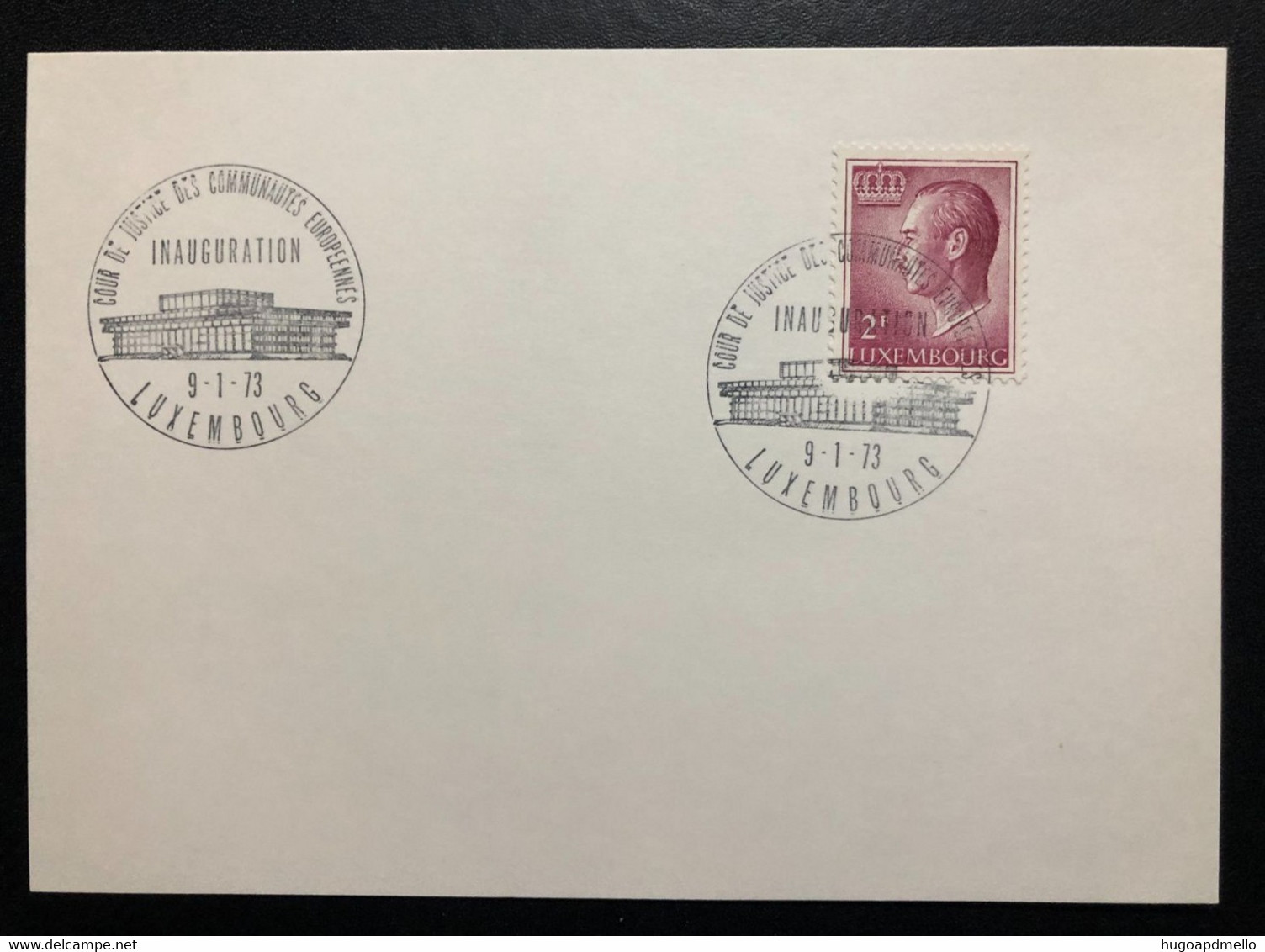LUXEMBOURG, « Cour De Justice Des Communautés Europeennes - INAUGURATION », « Special Commemorative Postmark »,1973 - Covers & Documents