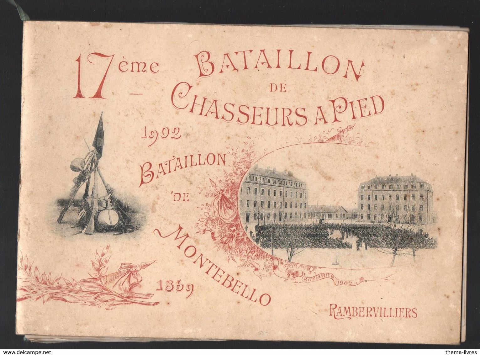 Rambervillers (88 Vosges) Album 17e BATAILLON DE  CHASSEURS A PIED   1902   (M4043) - Documenti