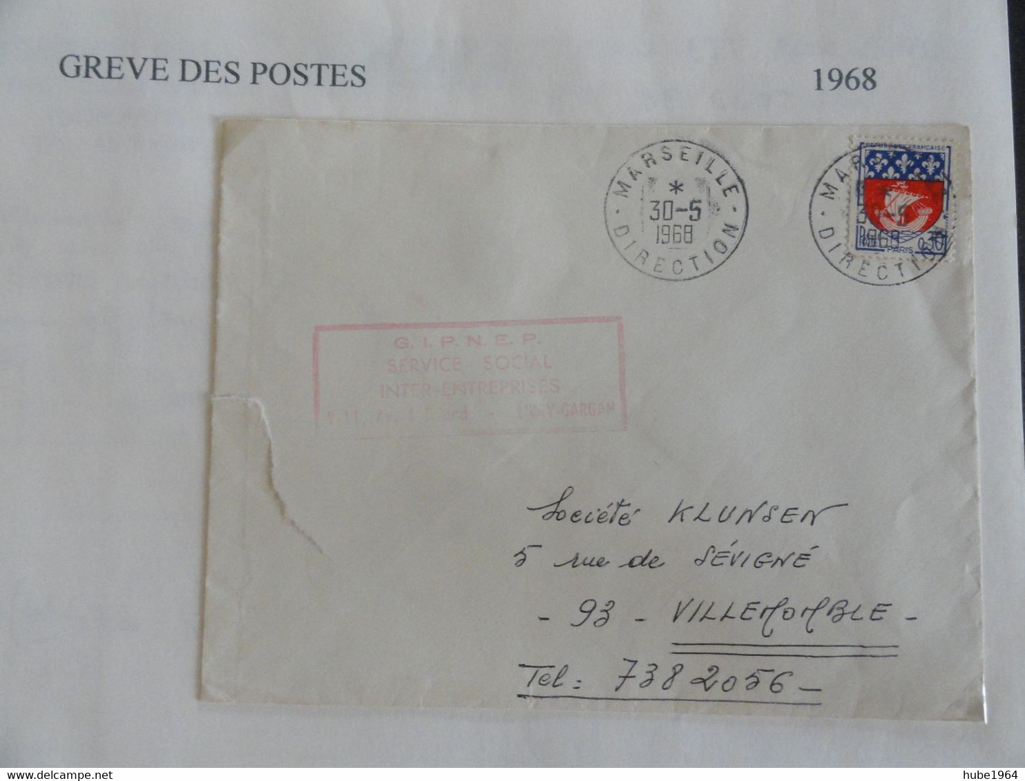 GREVE DES POSTES 1968  PLI OBLITERE AU DEPART DE MARSEILLE 30/05/68 AVEC GRIFFE GIPNEP LIVRY GARGAN - Other & Unclassified