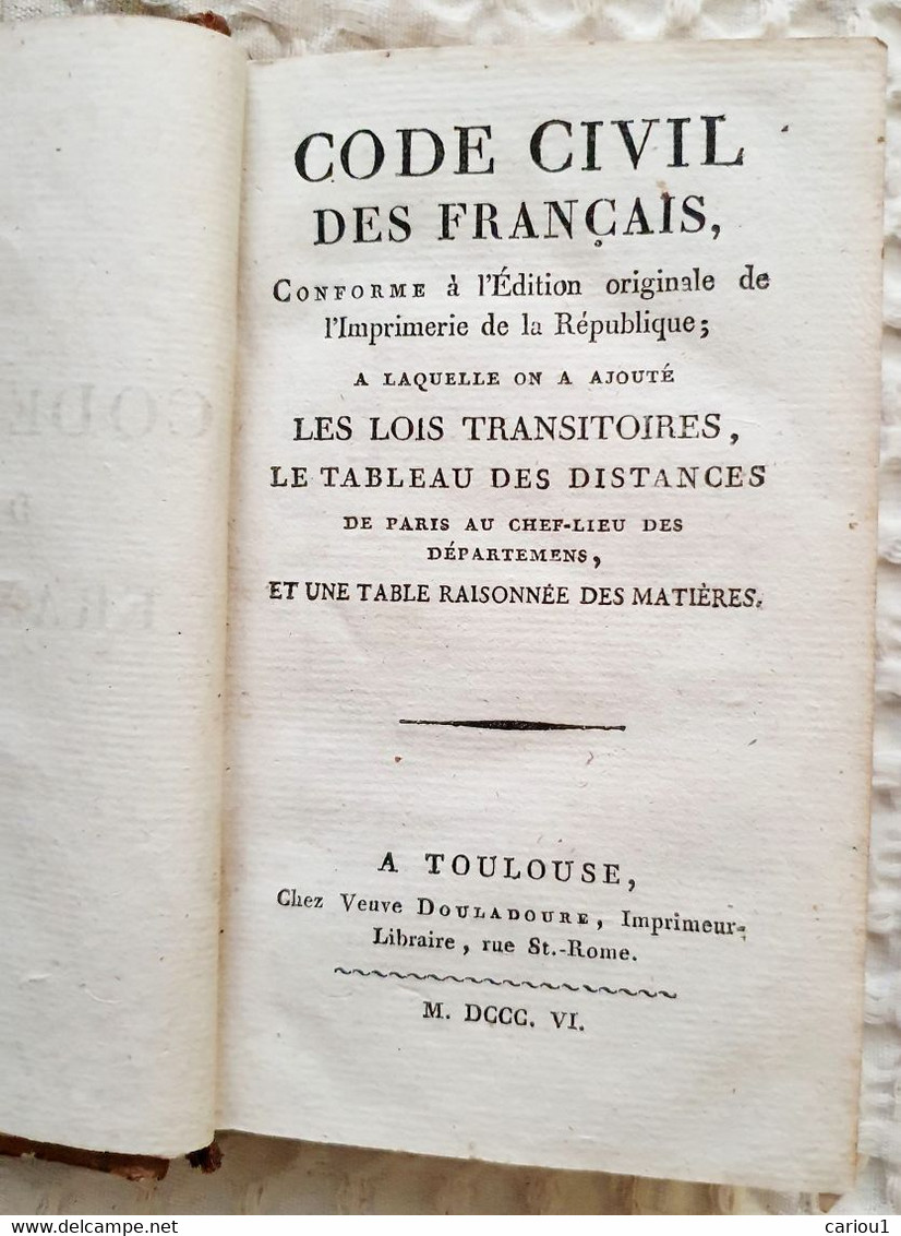 C1 CODE NAPOLEON - CODE CIVIL 1806 TOULOUSE Relie PLEIN CUIR D EPOQUE - Français