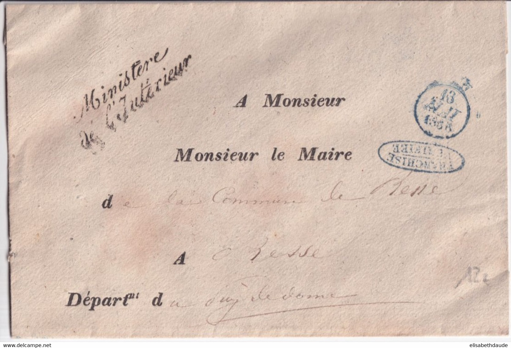 1836 - ENVELOPPE Du MINISTERE De L'INTERIEUR Avec FRANCHISE VERIFIEE ! => BESSE (PUY DE DOME) RARE T11 AU DOS ! - Civil Frank Covers