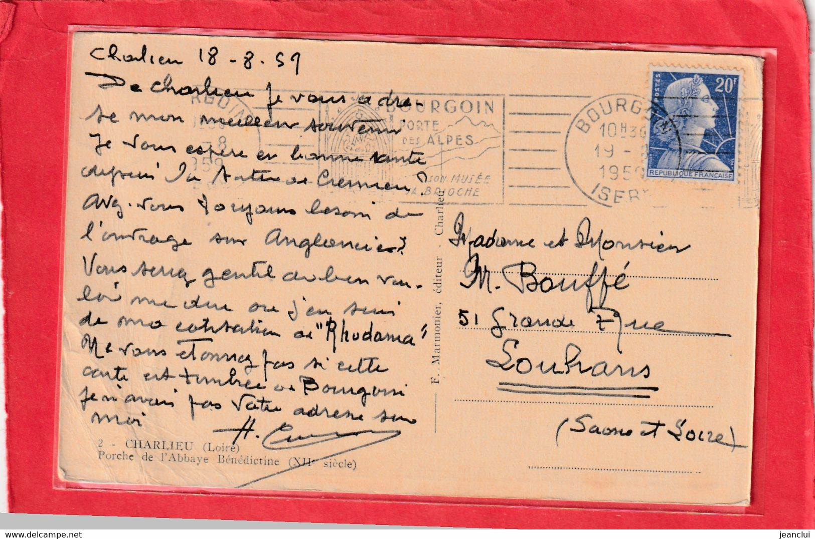 2. CHARLIEU . PORCHE DE L'ABBAYE BENEDICTINE ..  CARTE AFFR AU VERSO LE 18-8-1959 . 2 SCANES - Charlieu