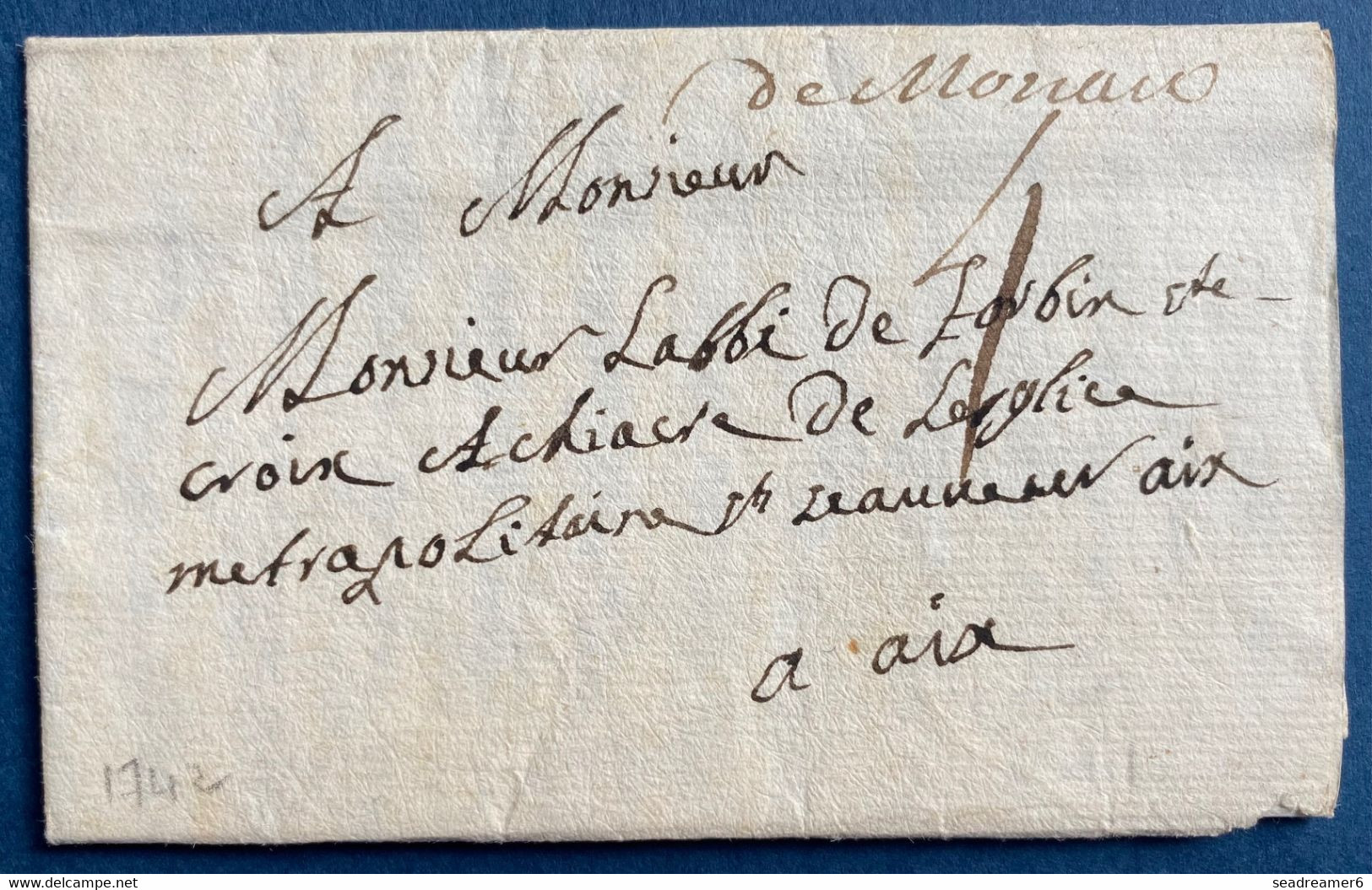 Monaco Lettre Avec Texte De 1742 Marque Manuscrite "De Monaco " Pour Aix En Provence TTB - ...-1885 Voorlopers