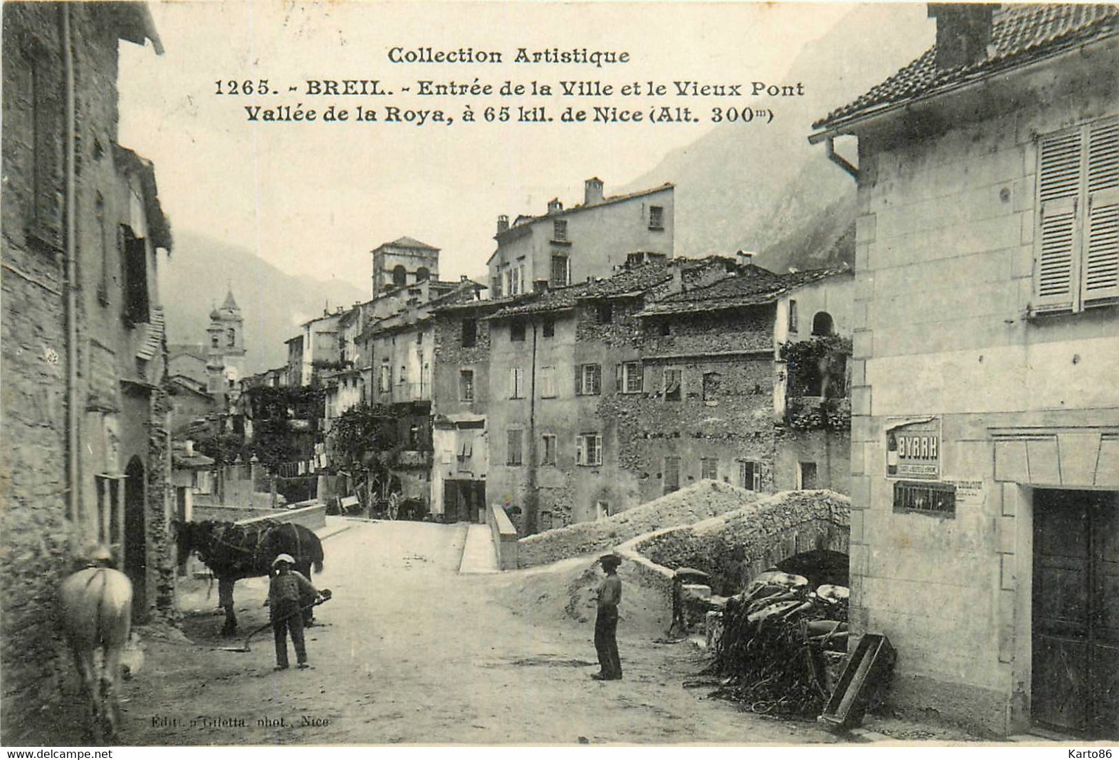 Breil * Route Rue D'entrée De La Ville Et Le Vieux Pont - Breil-sur-Roya