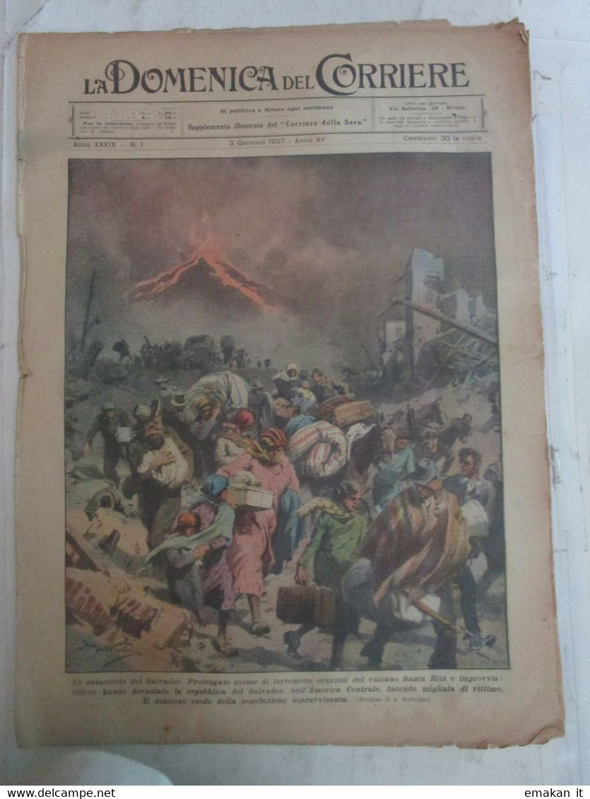 # DOMENICA DEL CORRIERE N 1 /1937 IL DUCE A LITTORIA/ SALVADOR / VERSO IL POPOLO - Premières éditions