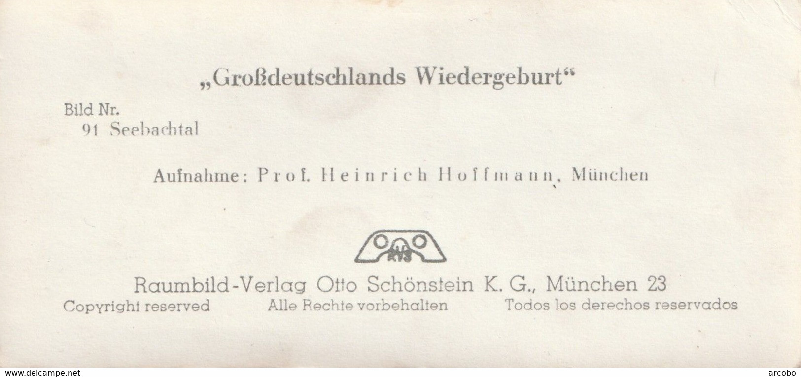 Seebachtal Bild Nr 91 Aus Großdeutschlands Wiedergeburt Aufnahme Prof Heinrich Hoffmann - Visionneuses Stéréoscopiques