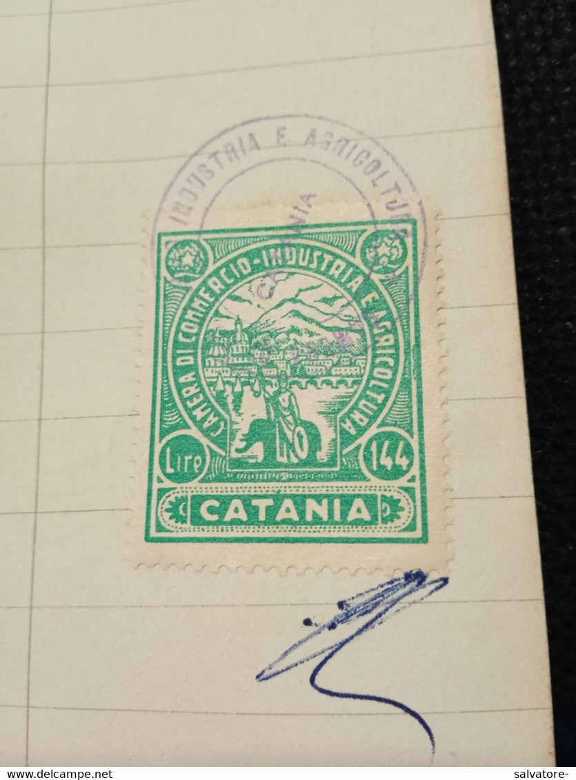 MARCA DA BOLLO LIRE 144 CAMERA  DI COMMERCIO INDUSTRIA E AGRICOLTURA + 25 LIRE SOCCORSO INVERNALE CATANIA 1954 - Steuermarken