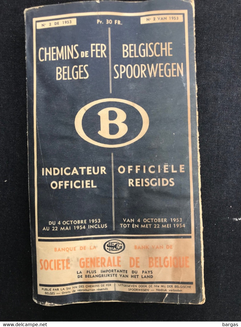Indicateur Officiel Des Chemins De Fer Belges SNCB 1953-1954 Train Autobus Tram Tramways - Chemin De Fer