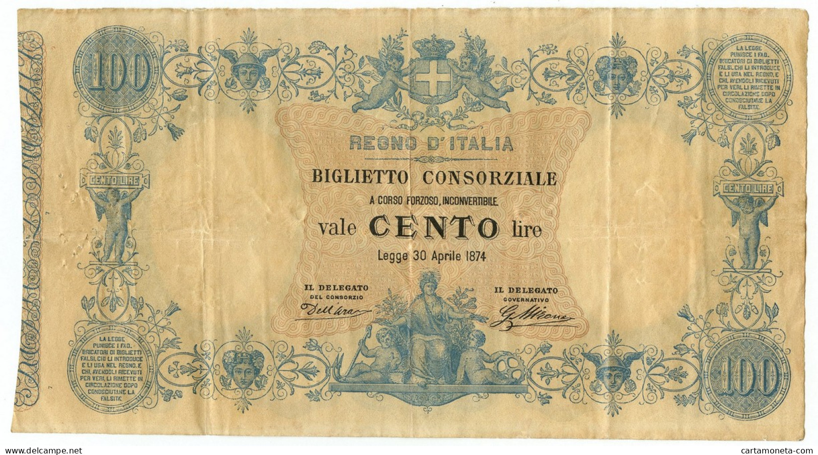 100 LIRE BIGLIETTO CONSORZIALE REGNO D'ITALIA 30/04/1874 BB - Biglietti Consorziale