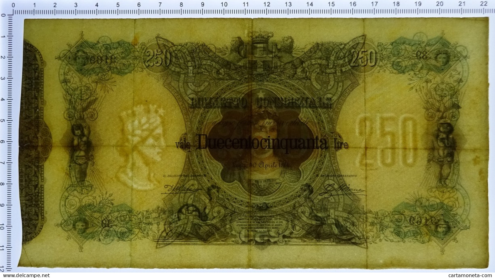 250 LIRE BIGLIETTO CONSORZIALE REGNO D'ITALIA 30/04/1874 BB - Biglietti Consorziale