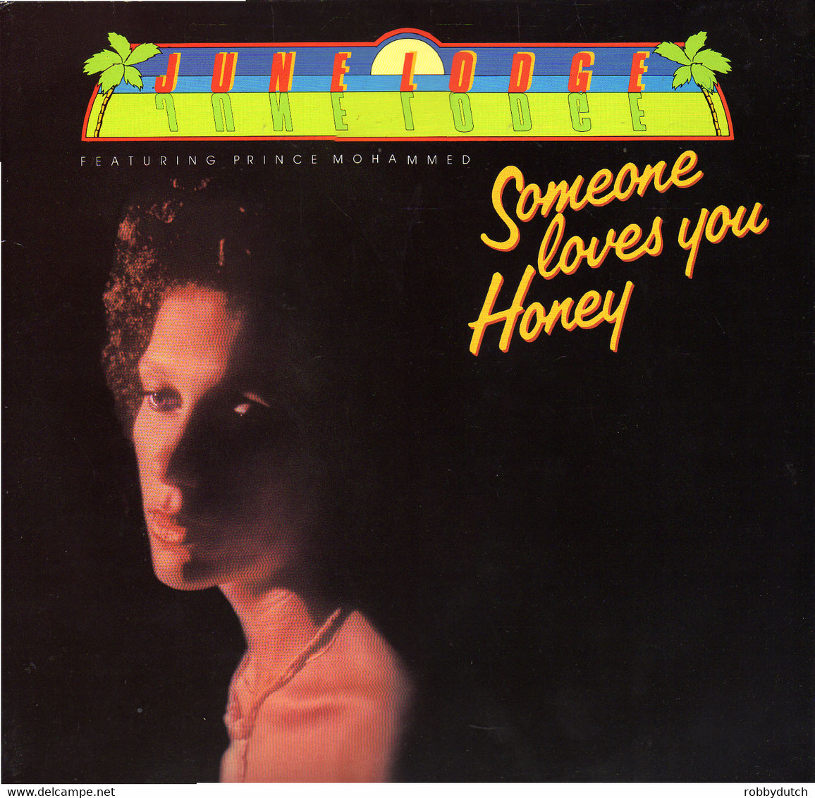* LP * JUNE LODGE - SOMEONE LOVES YOU HONEY (Featuring Prince Mohammed)(Holland 1982) - Reggae