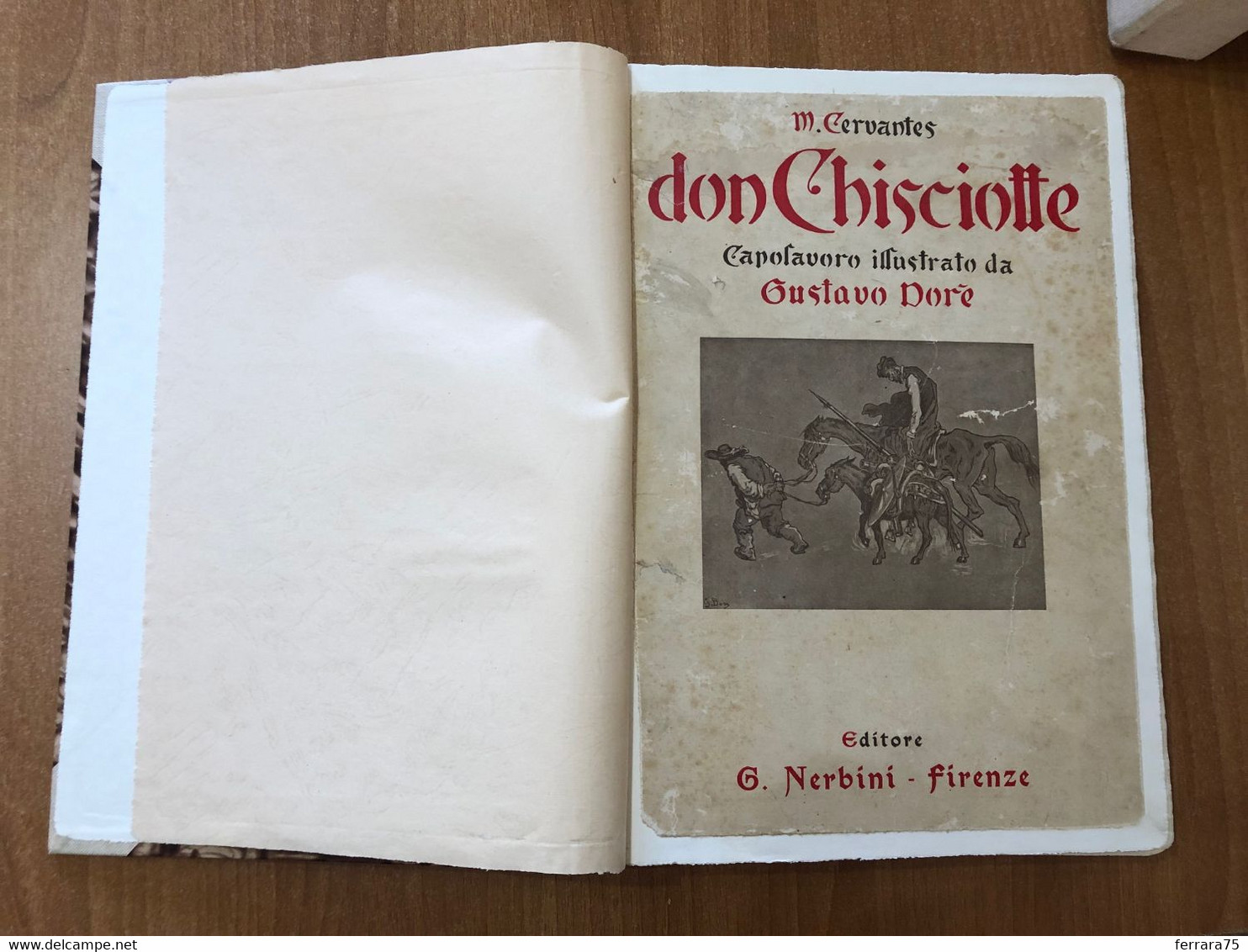 DON CHISCIOTTE CERVANTES ILL.DA GUSTAVO DORè EDITORE G.NERBINI FIRENZE. - Classiques