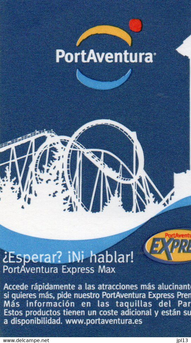 Billet Entrée - Espagne - Port Aventura, Papier - Autres & Non Classés