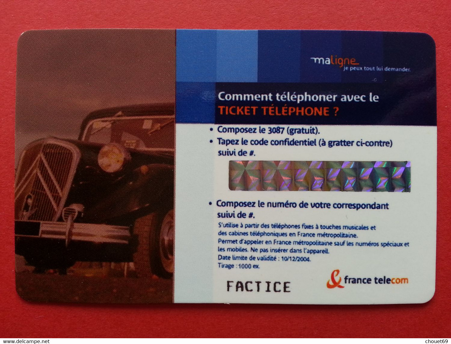 Ticket France Telecom Voiture Traction 2004 - 1000ex - Factice Spécimen Non Retenu ? (CB0621 - FT Tickets