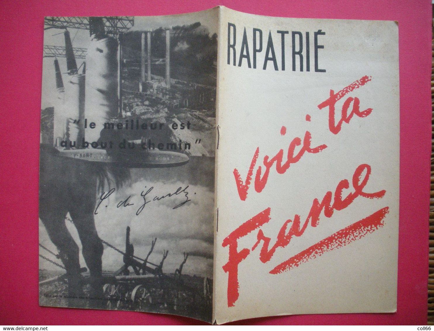 Ww2 Propagande Anti- Pétain 1945 Brochure Rapatrié Voici Ta France Libération Bilan Des Vols Sans éditeur - 1939-45