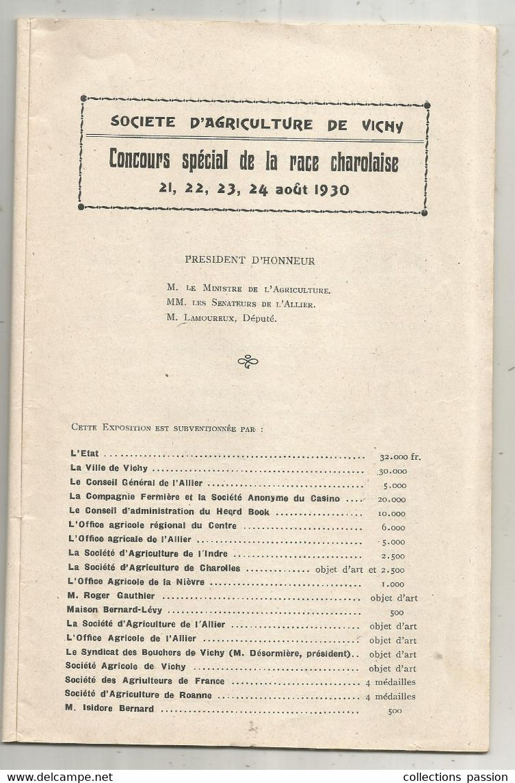 Programme, CONCOURS SPECIAL DE LA RACE BOVINE CHAROLLAISE, Vichy ,1930, 22 Pages,7 Scans, Frais Fr 3.35 E - Programme