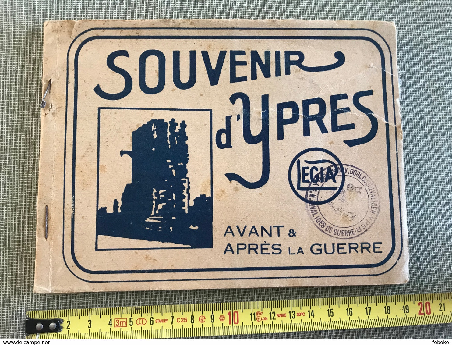 Souvenir D'Ypres. Avant & Après La Guerre Published By Mat, Liege - Guerra 1914-18