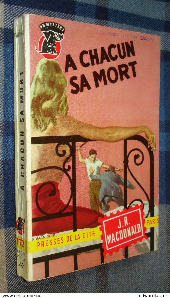 Un MYSTERE N°179 : A CHACUN Sa MORT /John Ross MacDonald - Mars 1954 - Presses De La Cité