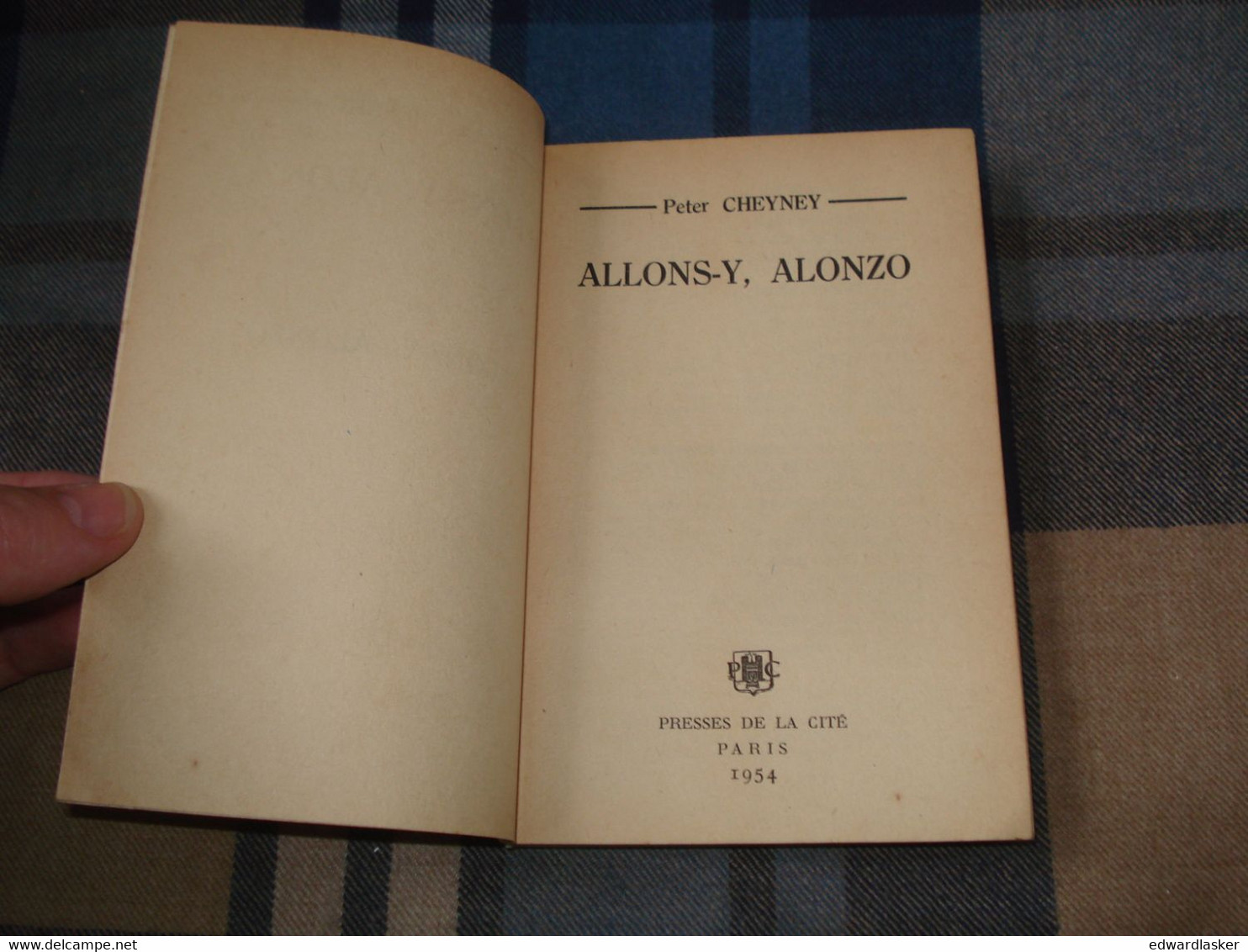 Un MYSTERE N°167 : Allons-y, ALONZO /Peter CHEYNEY - Février 1954 - Presses De La Cité