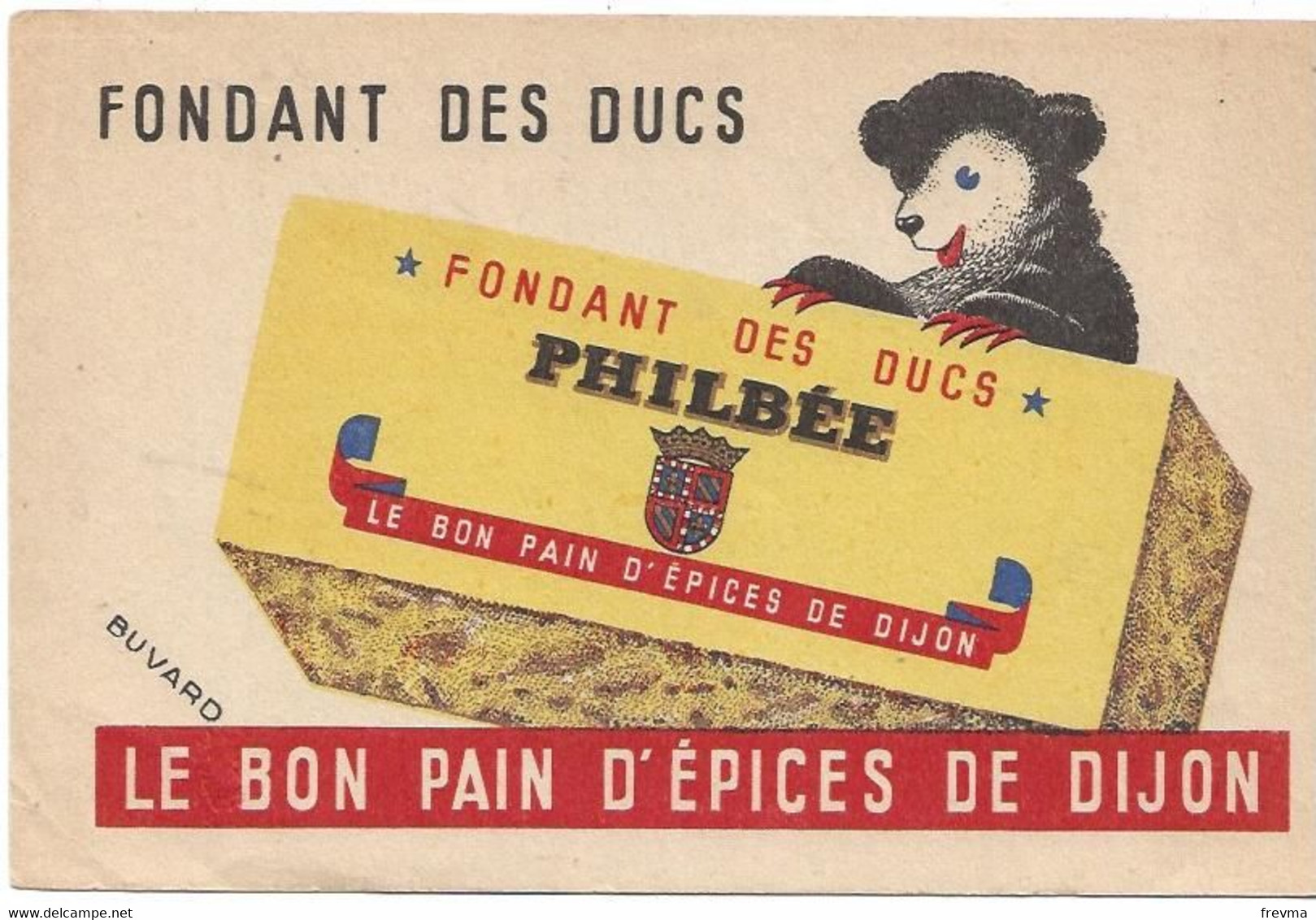 Buvard Le Bon Pain D'épices De Dijon Philbée - Honigkuchen-Lebkuchen