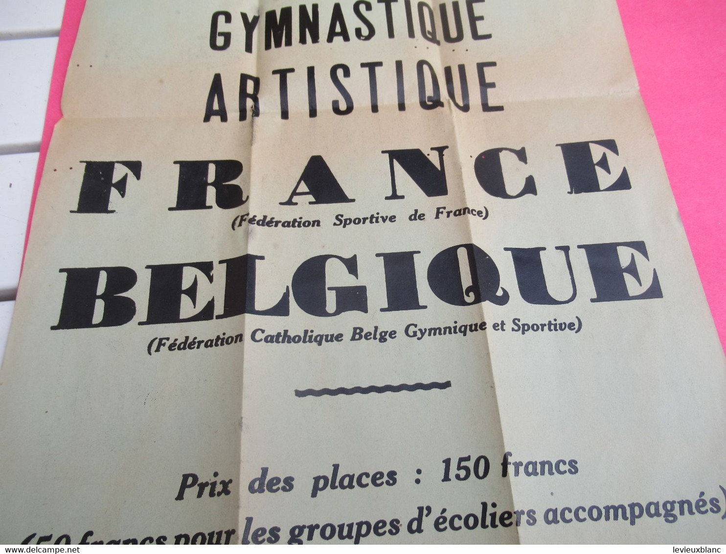 Affiche De Rencontre De Sport/ Féd.spor. De France/Internationale De Gymnastique Artistique/FRANCE-BELGIQUE/1954   AFF50 - Affiches